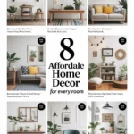 8 Affordable Home Decor Ideas for Every Room