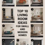 Top 10 Living Room Decor Ideas for Small and Modern Homes
