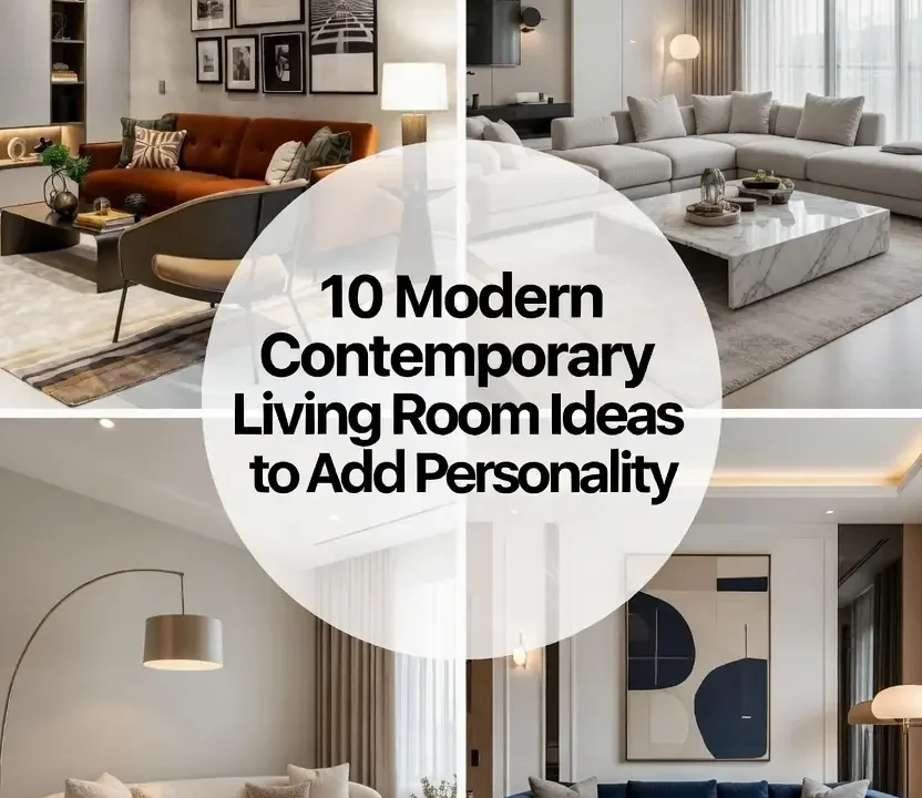 10 Modern Contemporary Living Room Ideas to Add Personality