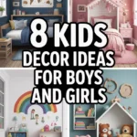 8 Kids Decor Ideas for Boys and Girls