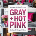 Modern Living Rooms with Gray Velvet and Just a Hint of Hot Pink