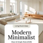 Modern Minimalist Living Room Ideas 2026