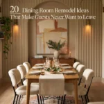 20 Dining Room Remodel Ideas That Make Guests Never Want to Leave